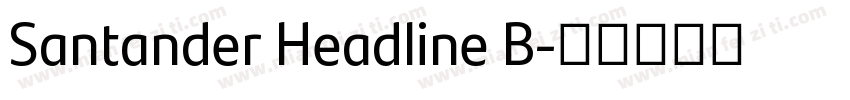 Santander Headline B字体转换